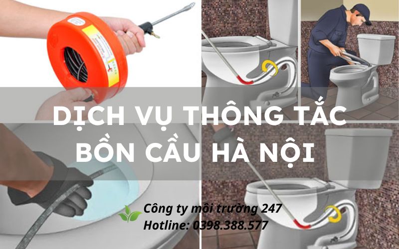 Dịch vụ thông tắc bồn cầu Hà Nội chuyên nghiệp